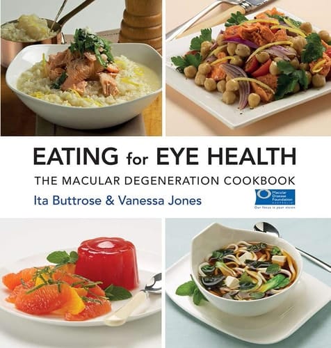 Eating for Eye Health The Macular Degeneration Cookbook
