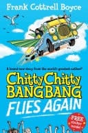 Chitty Chitty Bang Bang Flies Again: Book 2
