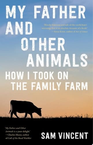 My Father and Other Animals