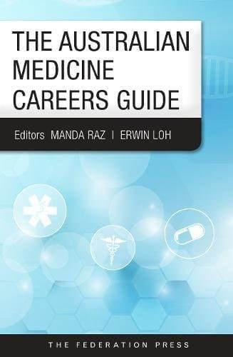 The Australian Medical Careers Guide
