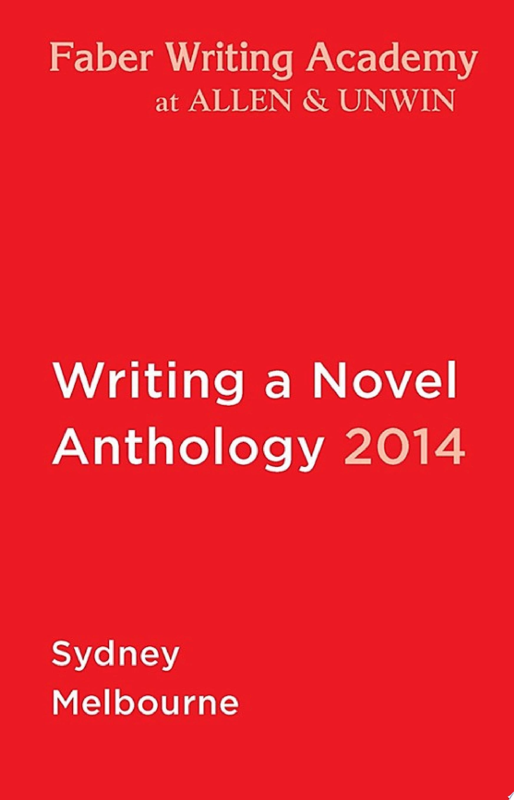 Writing a Novel Anthology, 2014