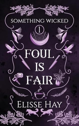 Foul is Fair