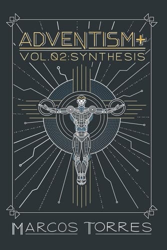 Adventism+ Synthesis