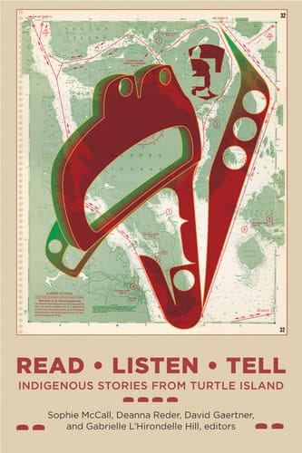 Read, Listen, Tell Indigenous Stories from Turtle Island