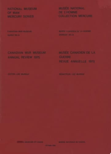 Canadian War Museum: annual review 1975