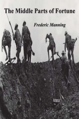 The Middle Parts of Fortune Somme and Ancre, 1916