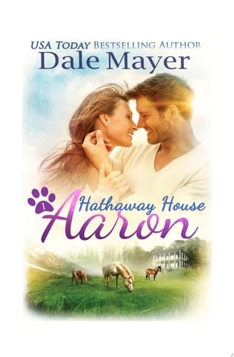 Aaron A Hathaway House Heartwarming Romance
