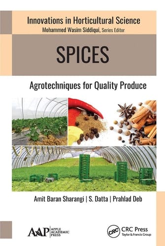 Spices Agrotechniques for Quality Produce