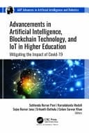 Advancements in Artificial Intelligence, Blockchain Technology, and IoT in Higher Education Mitigating the Impact of COVID-19