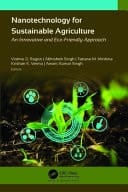 Nanotechnology for Sustainable Agriculture An Innovative and Eco-friendly Approach