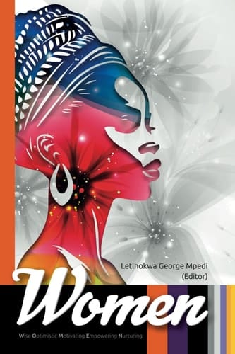 Women Wise, Optimistic, Motivating, Empowering & Nurturing