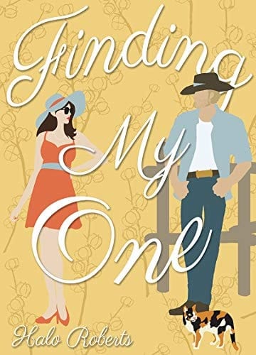 Finding My One: A Country vs City Romantic Comedy (The Finding)
