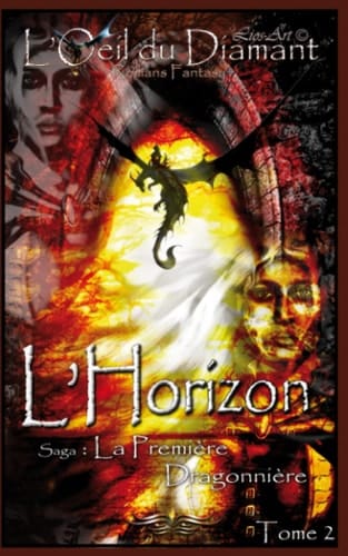 L' Horizon La Première Dragonnière