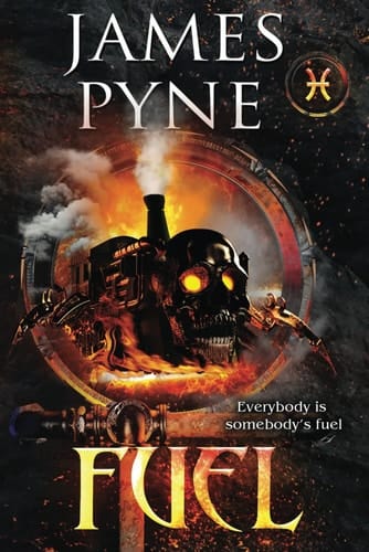 Fuel: A Horror Novel