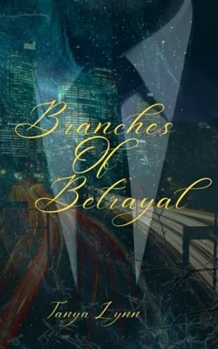 Branches of Betrayal