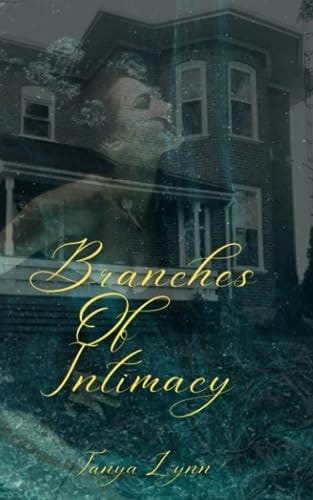 Branches of Intimacy