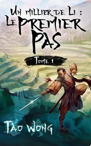 Un millier de Li: Le premier pas Un roman sur la culture de l’immortalité