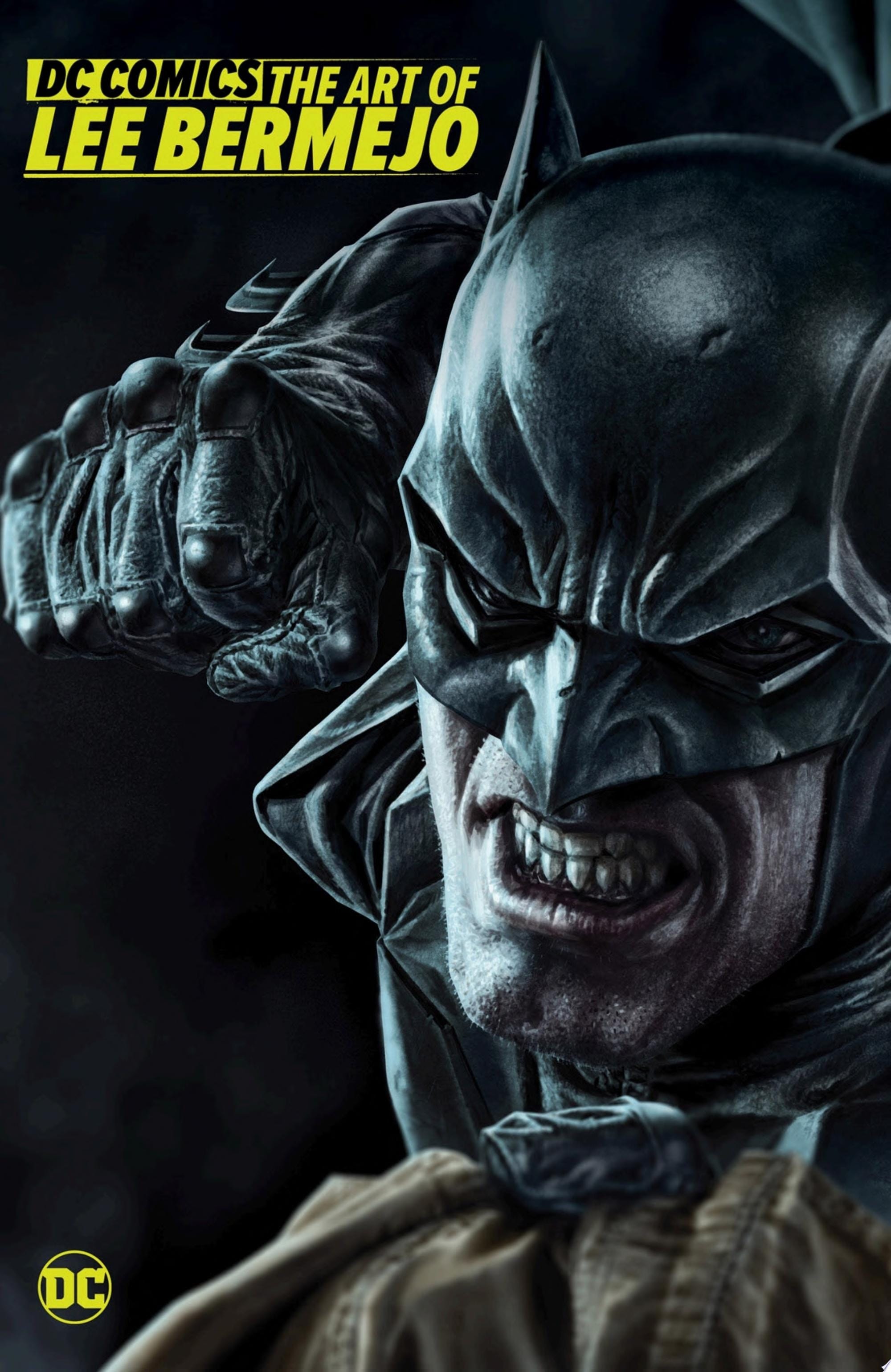 DC Comics: The Art of Lee Bermejo