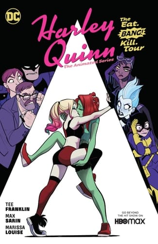 Harley Quinn: The Animated Series Volume 1: The Eat. Bang! Kill. Tour