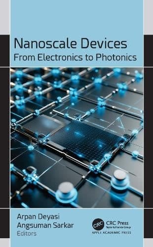 Nanoscale Devices - From Electronics to Photonics