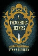 A Treacherous Likeness