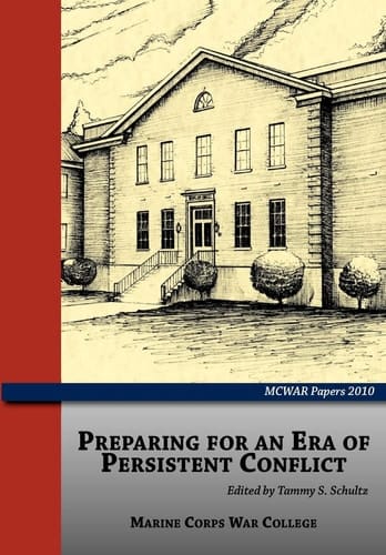 Preparing for an Era of Persistent Conflict