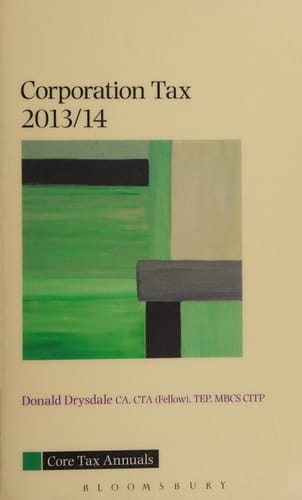 Core Tax Annual: Corporation Tax 2013/14
