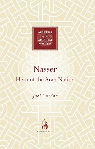 Nasser Hero of the Arab Nation