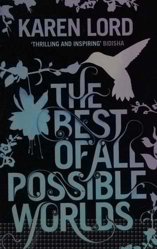 The Best of All Possible Worlds