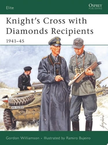 Knight's Cross with Diamonds Recipients 1941–45