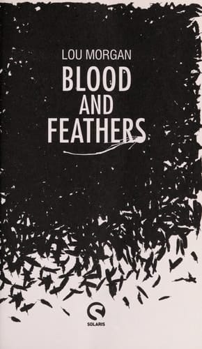 Blood and Feathers