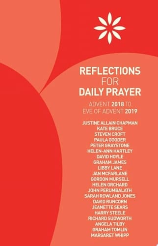 Reflections for Daily Prayer: Advent 2018 to Christ the King 2019