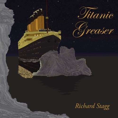 Titanic Greaser