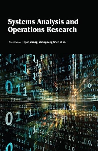 Systems Analysis and Operations Research Strategy, Technology and Application