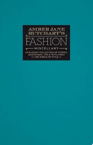 Amber Jane Butchart's Fashion Miscellany