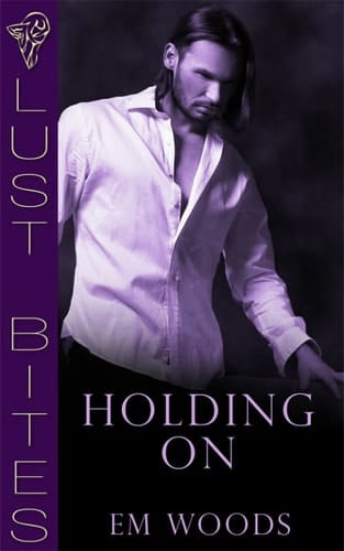 Holding On