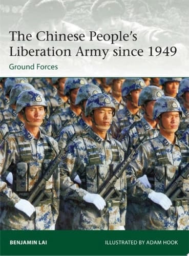 The Chinese People’s Liberation Army since 1949