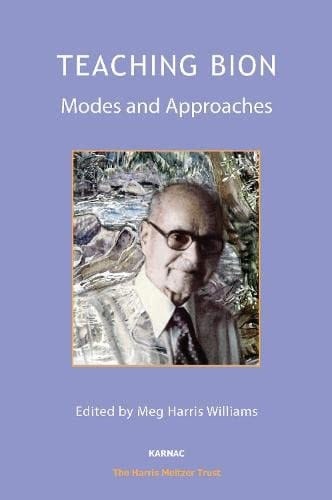 Teaching Bion Modes and Approaches