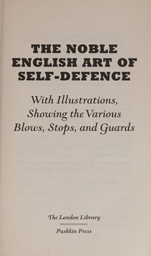 The Noble English Art of Self-Defence