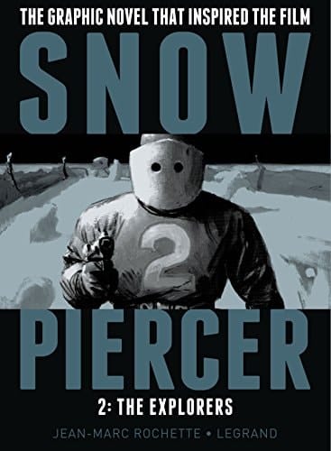 Snow Piercer - The Explorers