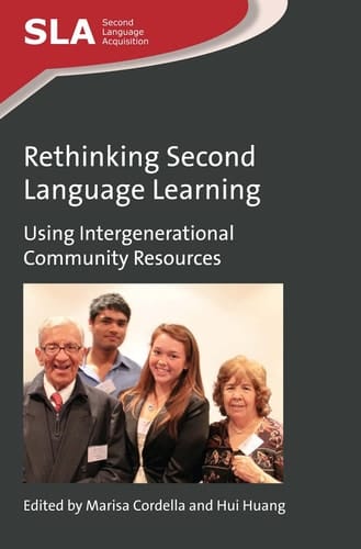 Rethinking Second Language Learning Using Intergenerational Community Resources