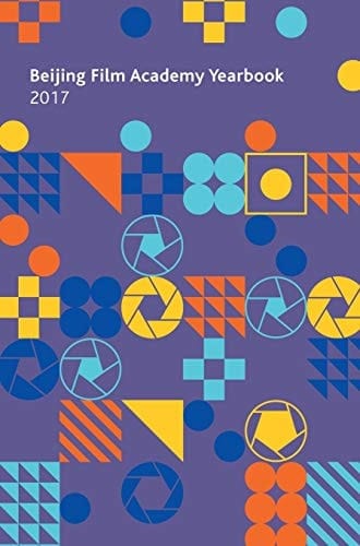 Beijing Film Academy Yearbook 2017