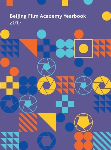 Beijing Film Academy Yearbook 2017