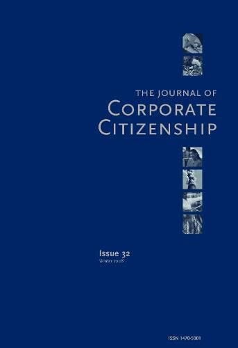 The Positive Psychology of Sustainable Enterprise A Special Theme Issue of the Journal of Corporate Citizenship (Issue 46)