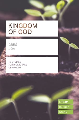 The Kingdom of God (Lifebuilder Study Guides)
