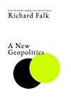 New Geopolitics : A Forecast for Futu