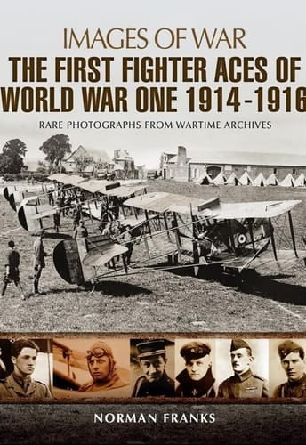 Great War Fighter Aces 1914-1916