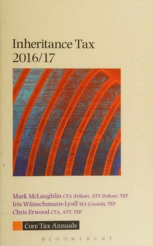 Core Tax Annual: Inheritance Tax 2016/17