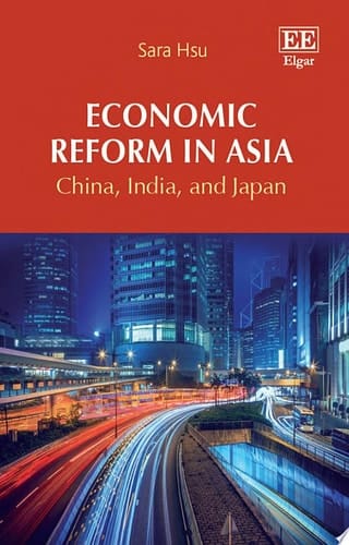 Economic Reform in Asia China, India, and Japan