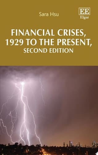 Financial Crises, 1929 to the Present, Second Edition